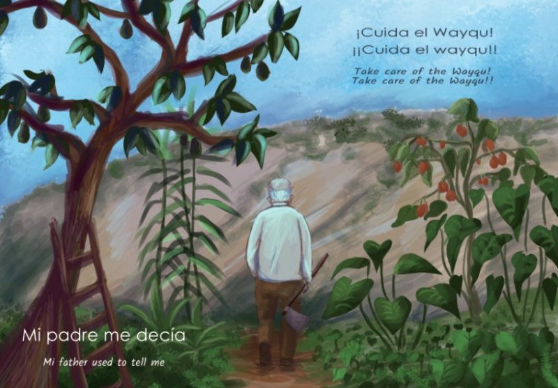 A painting with a man walking under the branches of a tree towards a mountain. The words read: Cuida el Wayqu (Take care of the Wayqu), Mi padre me decía (My father used to tell me)